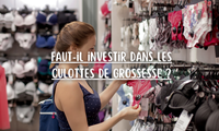 Faut-il investir dans les culottes de grossesse ?