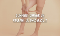 Comment choisir un collant de grossesse ?